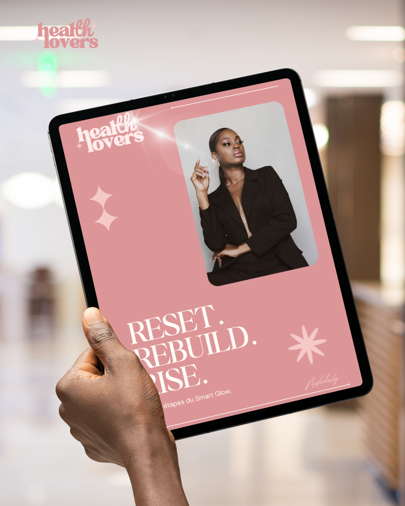 Reset. Rebuild. Rise. Les 3 étapes du Smart Glow