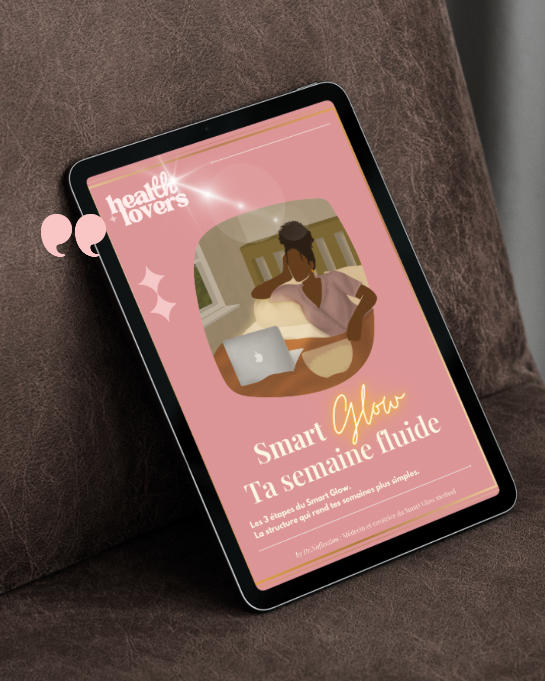 Smart Glow : Ta semaine Fluide ✨